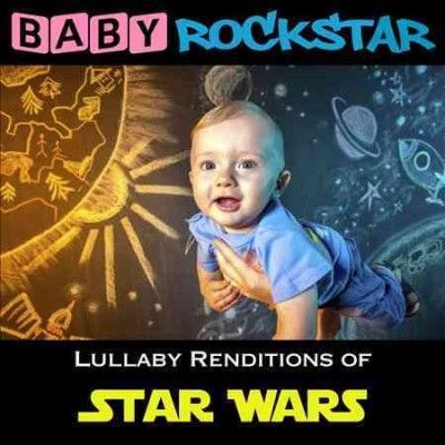 Baby Rockstar - Lullaby Renditions Of Star Wars (ost) (CD)