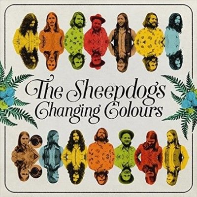 Sheepdogs - Changing Colours (Vinyl)