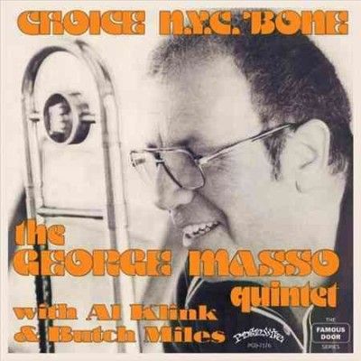 George Masso - Choice Nyc Bone (CD)