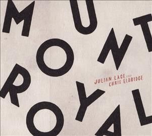 Julian Lage - Mount Royal (CD)