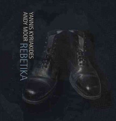 Yannis Kyriakides - Rebetika (Vinyl)
