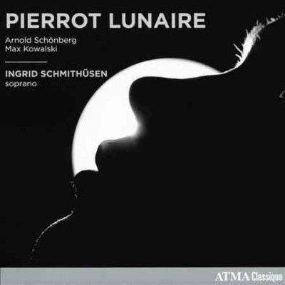Ingrid Schmithusen - Schoenberg/kowalski: Pierrot Lunaire (CD)