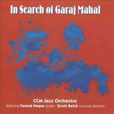 Ccm Jazz Orchestra - In Search Of Garaj Mahal (CD)