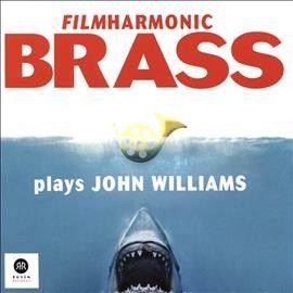 Filmharmonic Brass - Filmharmonic Brass Plays John William (CD)