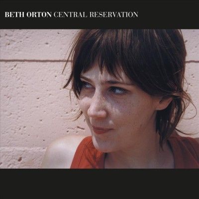 Beth Orton - Central Reservation (Vinyl)