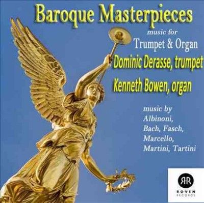 Dominic Derasse - Baroque Masterpieces: Music For Trumpe (CD)