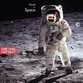 Something Corporate - Played In Space: Best Of Something Cor (Vinyl)