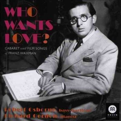 Robert Osborne - Waxman: Who Wants Love (ost) (CD)