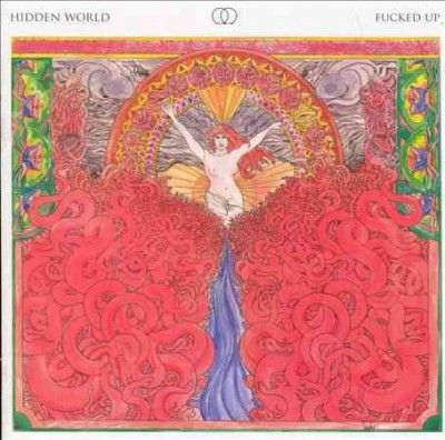 F*cked Up - Hidden World (Vinyl)