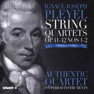 Ignace Joseph Pleyel: String Quartets Op. 41-42 Nos. 1-2 (CD / Album)