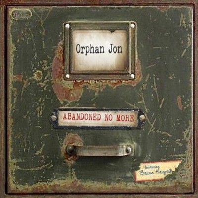 Orphan Jon And The A - Abandoned No More (CD)
