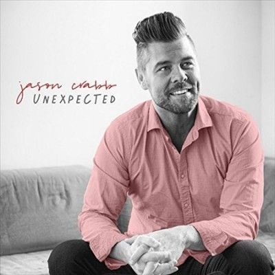 Jason Crabb - Unexpected (Vinyl)