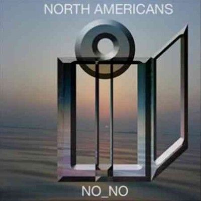 North Americans - No No (Vinyl)