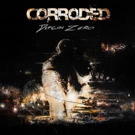 Corroded - Defcon Zero (Vinyl)