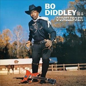 Bo Diddley Is a Gunslinger (CD / Album)