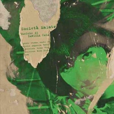 Daniela Casa - Societa Malata (Vinyl)