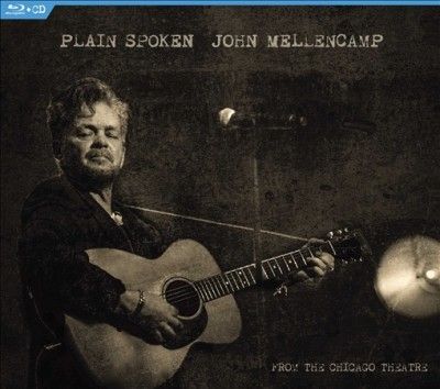 John Mellencamp - Plain Spoken From The Chicago Theatre (CD)