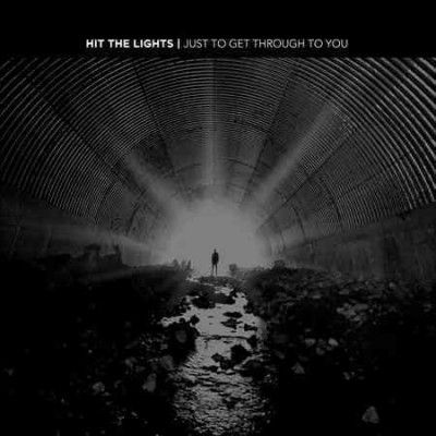 Hit The Lights - Just To Get Through To You (CD)