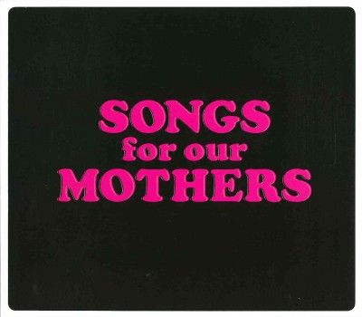 Fat White Family - Songs For Our Mothers (CD)