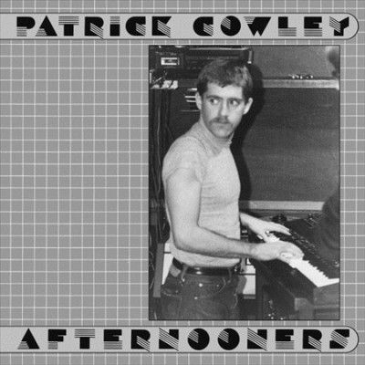Patrick Cowley - Afternooners (Vinyl)
