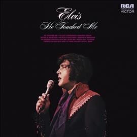 Elvis Presley - He Touched Me (Vinyl)
