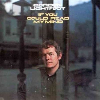 Gordon Lightfoot - If You Could Read My Mind (Vinyl)