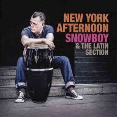 Snowboy &amp; The Latin - New York Afternoon (CD)
