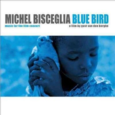 Michel Bisceglia - Blue Bird (ost) (CD)