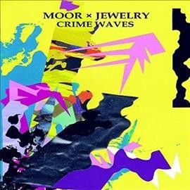 Moor Mother - Moor X Jewelry: Crime Waves (Vinyl)