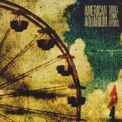 American Aquarium - Small Town Hymns (Vinyl)