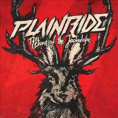 Plainride - Return Of The Jackalope (CD)