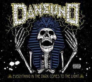 Dane Uno - Everything In The Dark Comes To The L (CD)