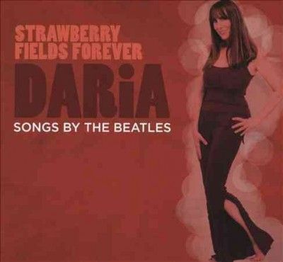 Daria - Strawberry Fields Forever: Songs By Th (CD)