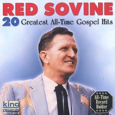 Red Sovine - 20 Greatest All Time Gospel Hits (CD)