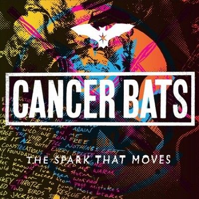 Cancer Bats - Spark That Moves (Vinyl)