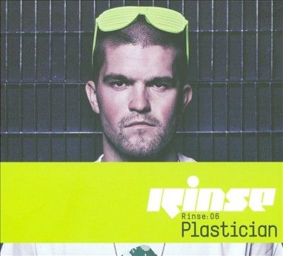Plastician - Rinse: 06 (CD)
