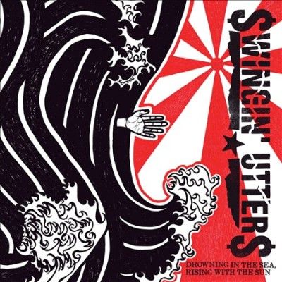 Swingin' Utters - Drowning In The Sea Rising With The S (CD)