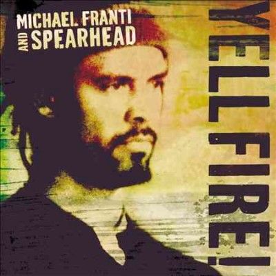 Michael Franti - Yell Fire (CD)