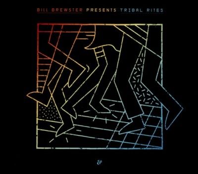 Bill Brewster - Tribal Rites (CD)