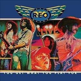 Reo Speedwagon - You Get What You Play For (Vinyl)