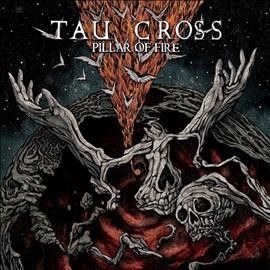 Tau Cross - Pillar Of Fire (CD)