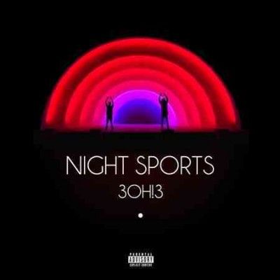 3oh! 3 - Night Sports (CD)