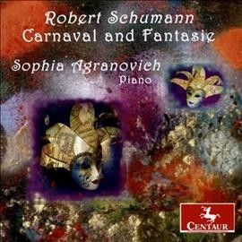 Sophia Agranovich - Schumann: Carnaval &amp; Fantasie (CD)