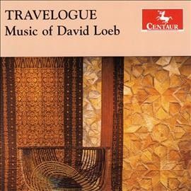 Various - Travelogue: Music Of David Loeb (CD)