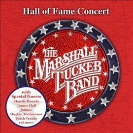 Marshall Tucker Band - Hall Of Fame Concert (CD)