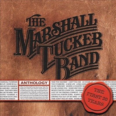Marshall Tucker Band - Anthology: First 30 Years (CD)