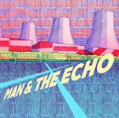 Man and the Echo (CD / Album)