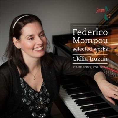 Clelia Iruzun - Mompou: Selected Works Vol 2 (CD)