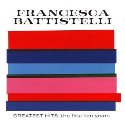 Frances Battistelli - Greatest Hits: First Ten Years (CD)