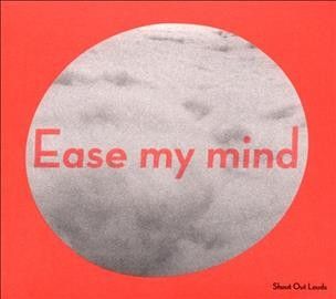 Shout Out Louds - Ease My Mind (CD)